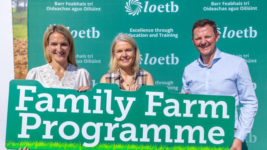 Minister for Justice Helen McEntee; farmer, agri solicitor and tax consultant Aisling Meehan; and LOETB CEO Joe Cunningham.